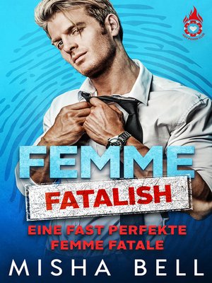 cover image of Femme fatalish – Eine fast perfekte Femme fatale